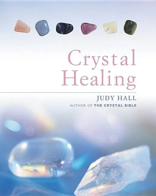 Crystal Healing - Hardcover